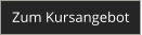 Zum Kursangebot